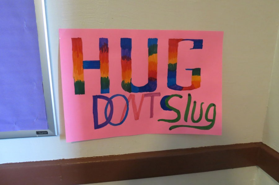 Hugs Not Slugs!